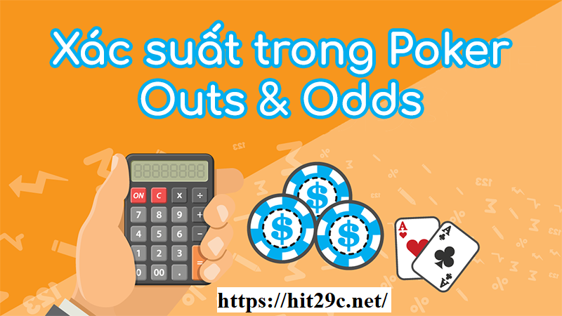 Giới thiệu về Outs và ODDS